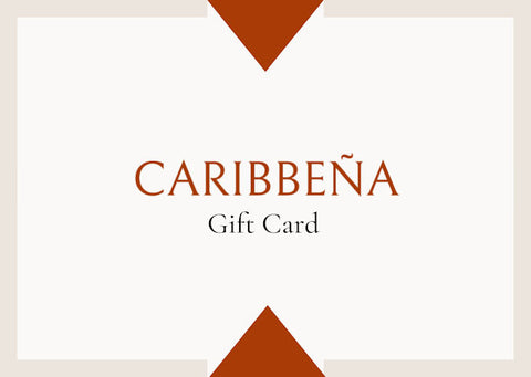 Boutique Gift Card/CARIBBEÑA Digital Gift Card